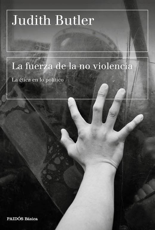 LA FUERZA DE LA NO VIOLENCIA | 9788449337727 | BUTLER, JUDITH | Llibreria Online de Tremp