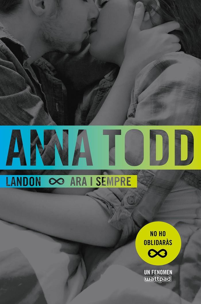 LANDON. ARA I SEMPRE | 9788466421669 | TODD, ANNA  | Llibreria Online de Tremp