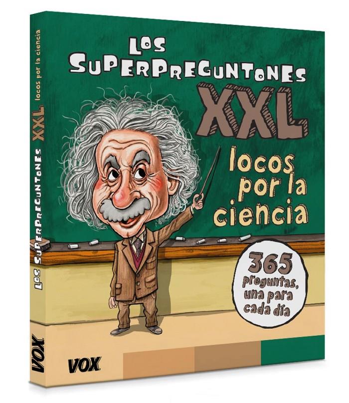 LOS SUPERPREGUNTONES XXL.¡LOCOS POR LA CIENCIA! | 9788499743011 | VOX EDITORIAL | Llibreria Online de Tremp