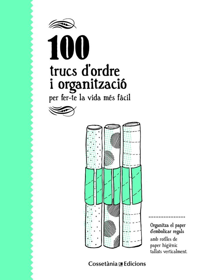 100 TRUCS D'ORDRE I ORGANITZACIÓ | 9788490346136 | BESTARD VILÀ, AINA | Llibreria Online de Tremp