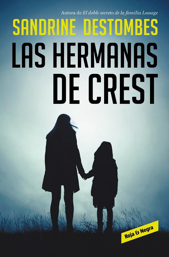 LAS HERMANAS DE CREST | 9788417910419 | DESTOMBES, SANDRINE | Llibreria Online de Tremp