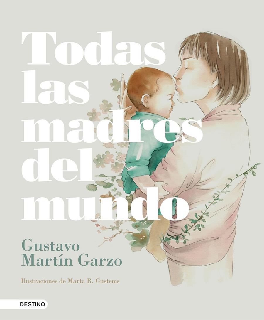 TODAS LAS MADRES DEL MUNDO | 9788423353873 | MARTÍN GARZO, GUSTAVO | Llibreria Online de Tremp