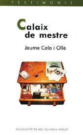 CALAIX DE MESTRE | 9788489149953 | CELA I OLLE, JAUME | Llibreria Online de Tremp