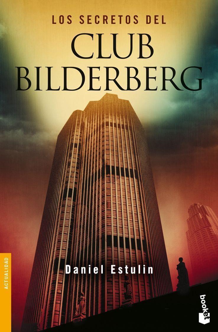 SECRETOS DEL CLUB BILDERBERG, LOS | 9788484531814 | ESTULIN, DANIEL (1966- ) | Llibreria Online de Tremp