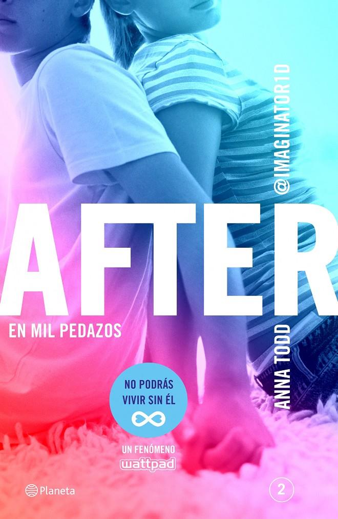 AFTER. EN MIL PEDAZOS (SERIE AFTER 2) | 9788408135234 | TODD, ANNA 