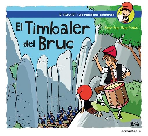 EL TIMBALER DEL BRUC | 9788490349274 | ROIG PRADES, ROGER | Llibreria Online de Tremp