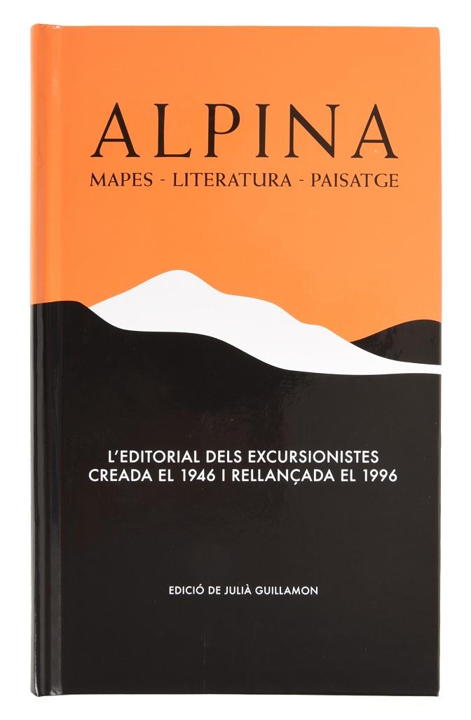ALPINA. MAPES, LITERATURA, PAISATGE | 9788491563426 | Llibreria Online de Tremp