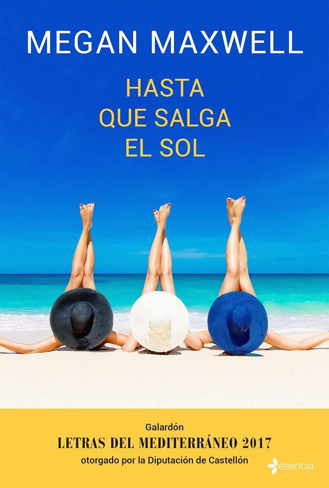 HASTA QUE SALGA EL SOL | 9788408173946 | MAXWELL, MEGAN | Llibreria Online de Tremp