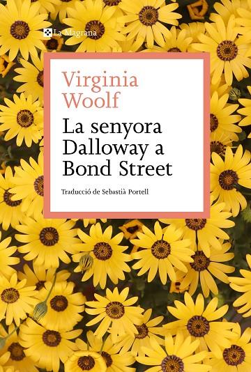 LA SENYORA DALLOWAY A BOND STREET | 9788419334138 | WOOLF, VIRGINIA | Llibreria Online de Tremp