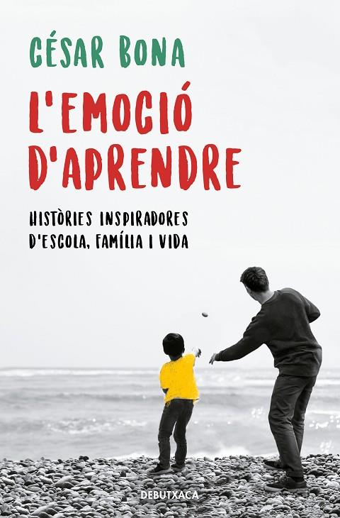 L'EMOCIÓ D'APRENDRE | 9788418132155 | BONA, CÉSAR | Llibreria Online de Tremp
