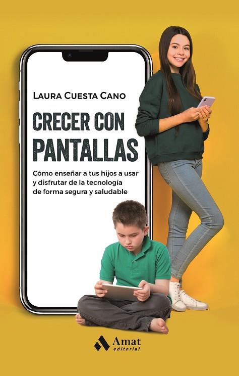 CRECER CON PANTALLAS | 9788419341761 | CUESTA CANO, LAURA | Llibreria Online de Tremp