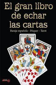 EL GRAN LIBRO DE ECHAR LAS CARTAS | 9788499176802 | V.V.A.A. | Llibreria Online de Tremp