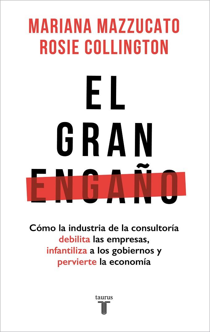 EL GRAN ENGAÑO | 9788430626403 | MAZZUCATO, MARIANA/COLLINGTON, ROSIE | Llibreria Online de Tremp