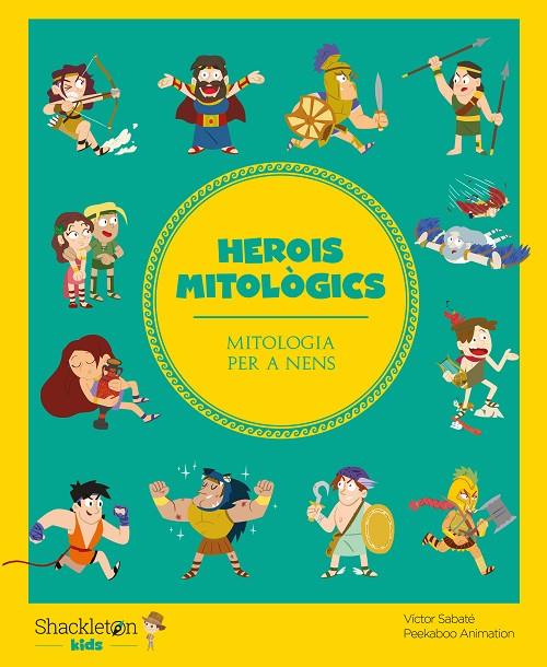 HEROIS MITOLÒGICS | 9788418139512 | SABATÉ, VICTOR | Llibreria Online de Tremp