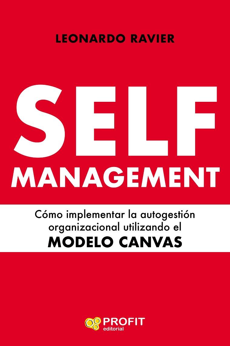 SELF-MANAGEMENT | 9788417942120 | RAVIER RODRIGUEZ, LEONARDO ESTEBAN