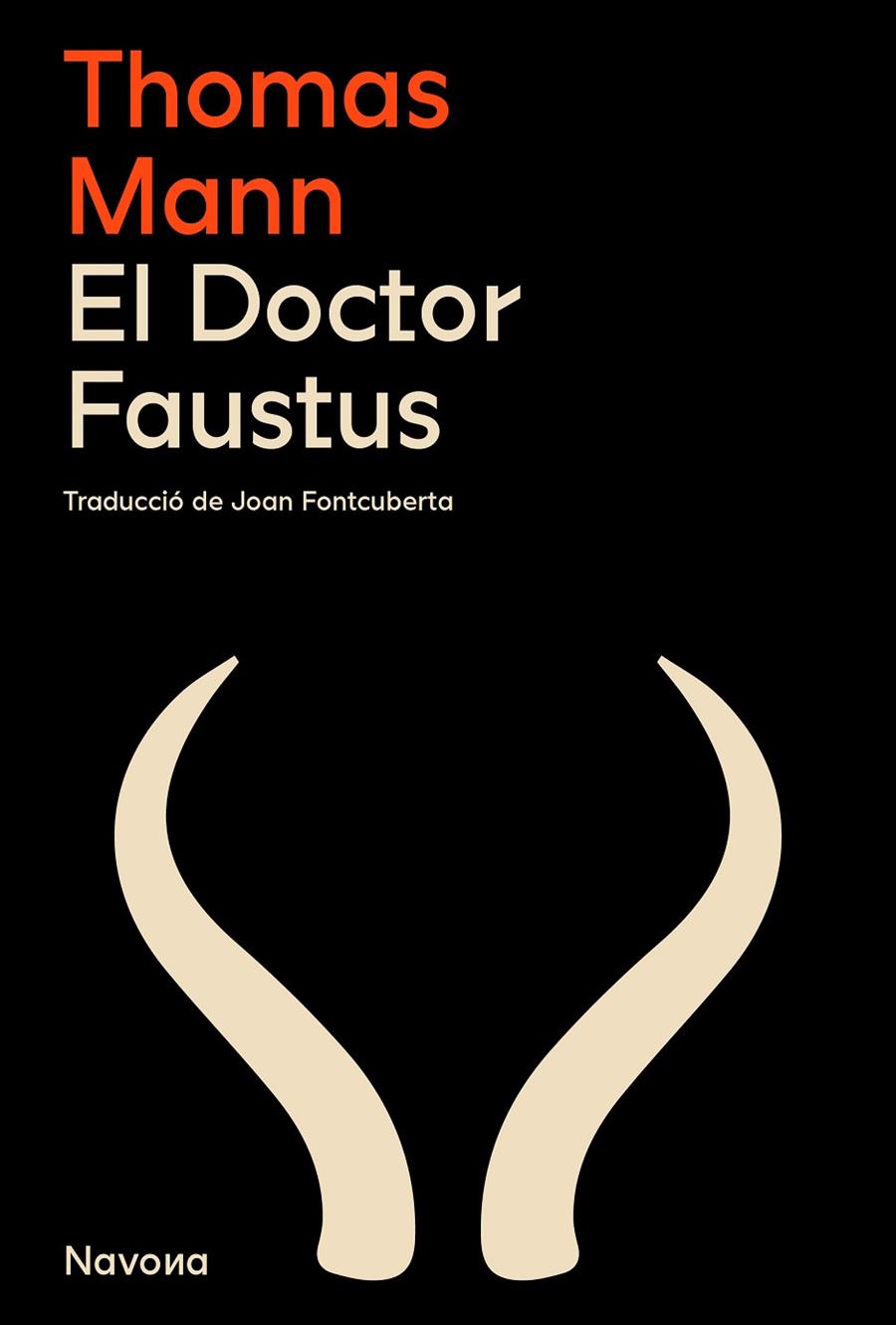 EL DOCTOR FAUSTUS | 9788419311764 | MANN, THOMAS | Llibreria Online de Tremp
