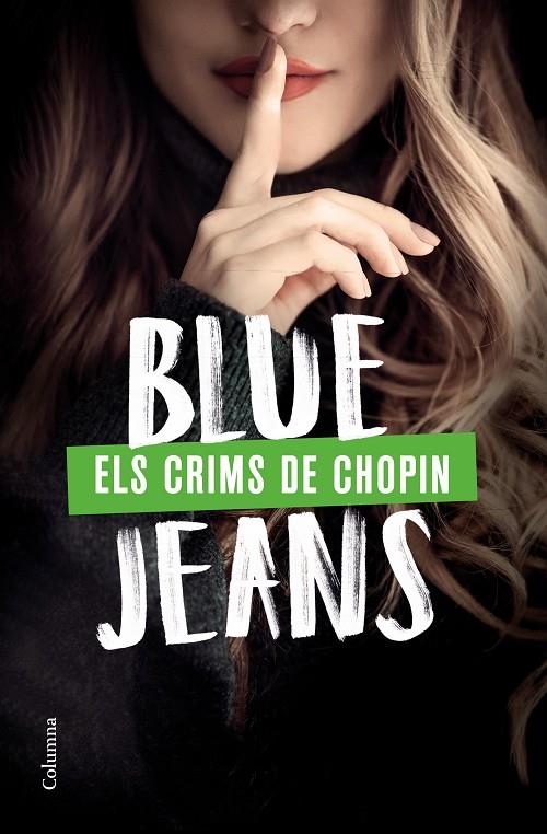 ELS CRIMS DE CHOPIN | 9788466428989 | BLUE JEANS | Llibreria Online de Tremp