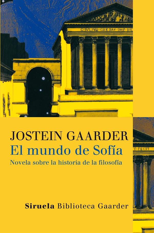 MUNDO DE SOFIA, EL | 9788478448159 | GAARDER, JOSTEIN | Llibreria Online de Tremp