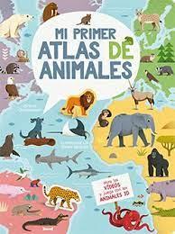 MI PRIMER ATLAS DE ANIMALES | 9788418350801 | Llibreria Online de Tremp