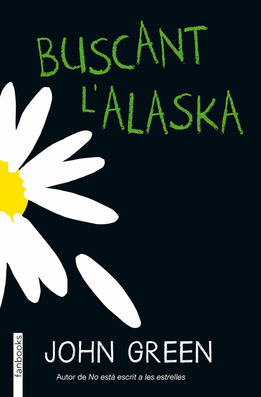 BUSCANT L'ALASKA | 9788415745754 | GREEN, JOHN  | Llibreria Online de Tremp