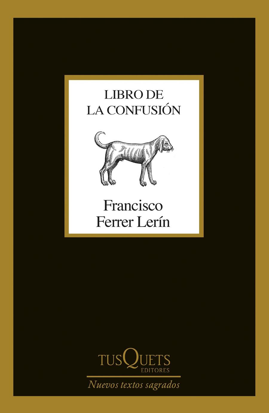 LIBRO DE LA CONFUSIÓN | 9788490667309 | FERRER LERÍN, FRANCISCO | Llibreria Online de Tremp