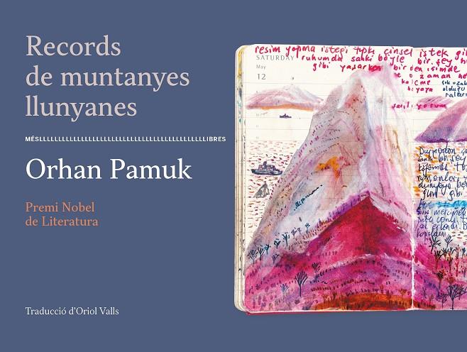 RECORDS DE MUNTANYES LLUNYANES | 9788417353513 | ORHAN PAMUK | Llibreria Online de Tremp