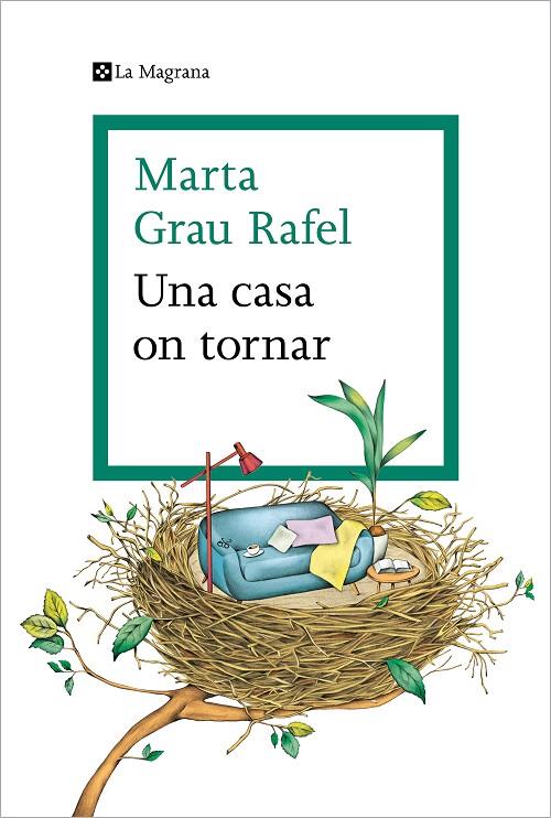UNA CASA ON TORNAR | 9788419013392 | GRAU RAFEL, MARTA | Llibreria Online de Tremp