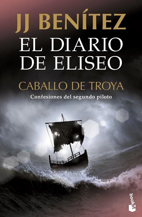 EL DIARIO DE ELISEO. CABALLO DE TROYA | 9788408231721 | BENÍTEZ, J. J. | Llibreria Online de Tremp