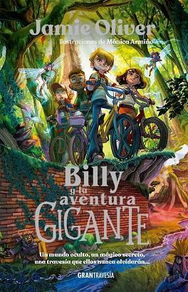 BILLY Y LA AVENTURA GIGANTE | 9788412725926 | OLIVER, JAMIE | Llibreria Online de Tremp