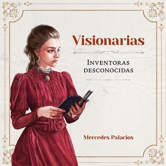 VISIONARIAS. INVENTORAS DESCONOCIDAS | 9788416670888 | PALACIOS, MERCEDES | Llibreria Online de Tremp