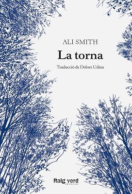 LA TORNA | 9788419206589 | ALI SMITH | Llibreria Online de Tremp
