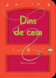 DINS DE CASA | 9788412372809 | NONO GRANERO | Llibreria Online de Tremp