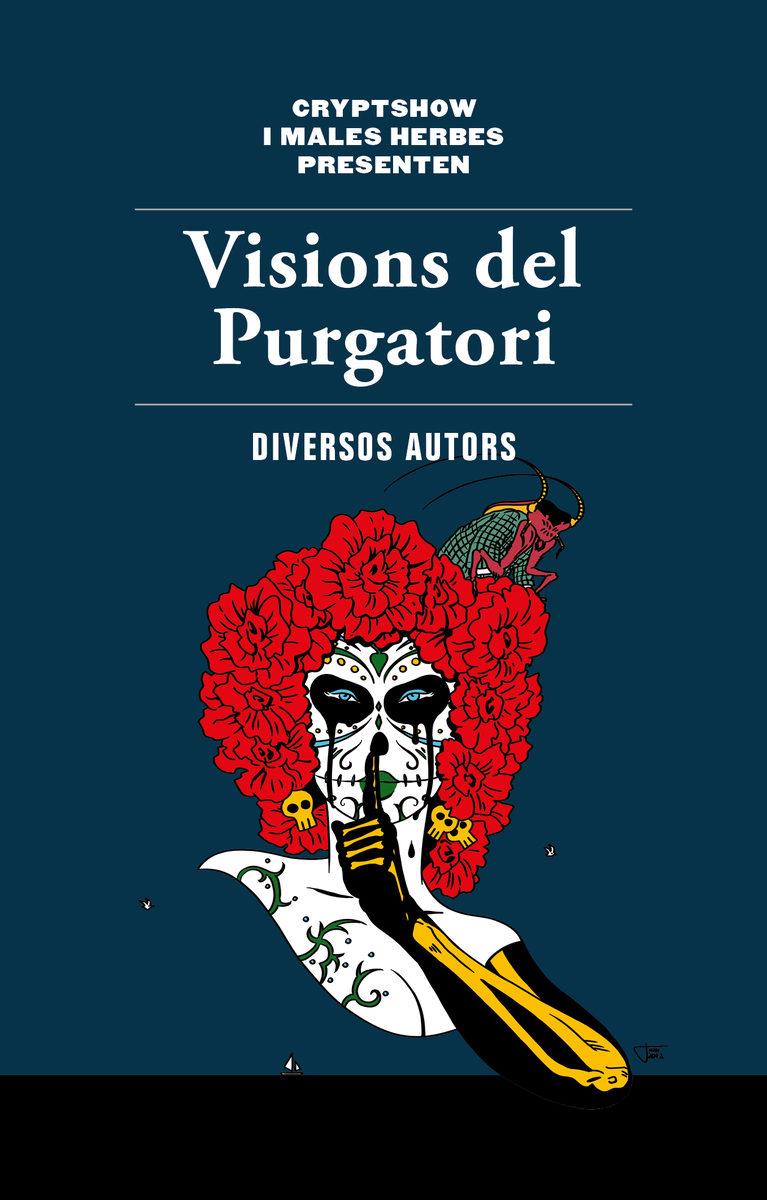 VISIONS DEL PURGATORI - CAT | 9788494780066 | VV AA | Llibreria Online de Tremp