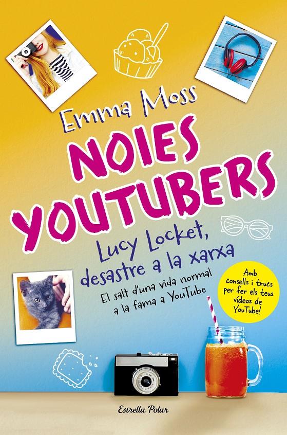 NOIES YOUTUBERS. LUCY LOCKET, DESASTRE A LA XARXA | 9788491373599 | MOSS, EMMA | Llibreria Online de Tremp
