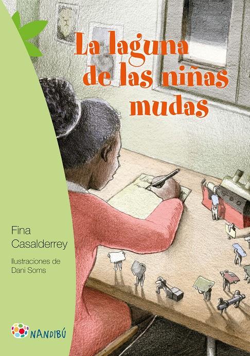 LA LAGUNA DE LAS NIÑAS MUDAS | 9788497437165 | CASALDERREY FRAGA, FINA | Llibreria Online de Tremp