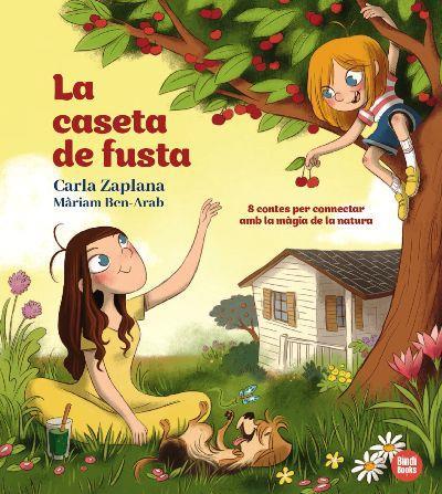 LA CASETA DE FUSTA | 9788412108064 | ZAPLANA, CARLA | Llibreria Online de Tremp