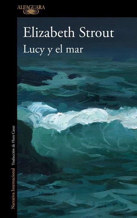 LUCY Y EL MAR | 9788420466057 | STROUT, ELIZABETH | Llibreria Online de Tremp