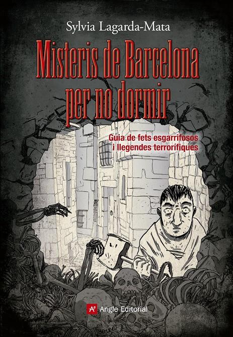 MISTERIS DE BARCELONA PER NO DORMIR | 9788415695462 | LAGARDA-MATA, SYLVIA | Llibreria Online de Tremp