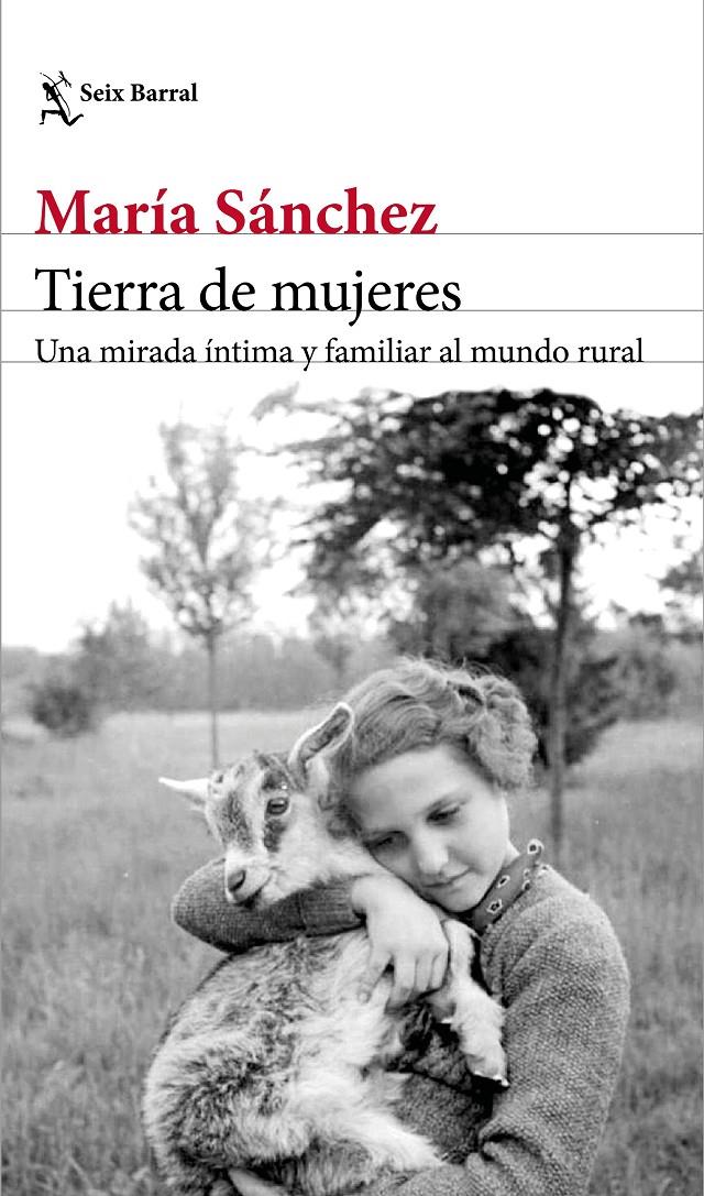 TIERRA DE MUJERES | 9788432234682 | SÁNCHEZ, MARÍA | Llibreria Online de Tremp