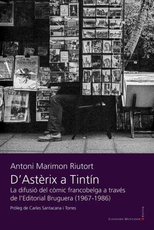 D'ASTÈRIX A TINTÍN | 9788417833947 | MARIMON RIUTORT, ANTONI | Llibreria Online de Tremp