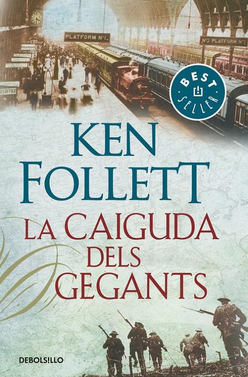 LA CAIGUDA DELS GEGANTS (THE CENTURY 1) | 9788466342278 | FOLLETT, KEN | Llibreria Online de Tremp