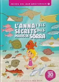 L'ANNA I ELS SECRETS DELS PEIXOS DE SORRA | 9788409581399 | MARCÉ ROLANDO, MAGÍ | Llibreria Online de Tremp