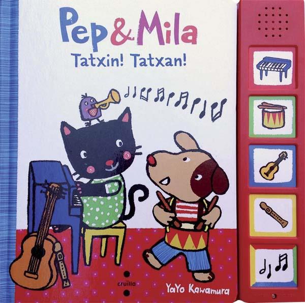 PEP&MILA TATXIN!TATXAN! | 9788466137768 | KAWAMURA, YAYO | Llibreria Online de Tremp