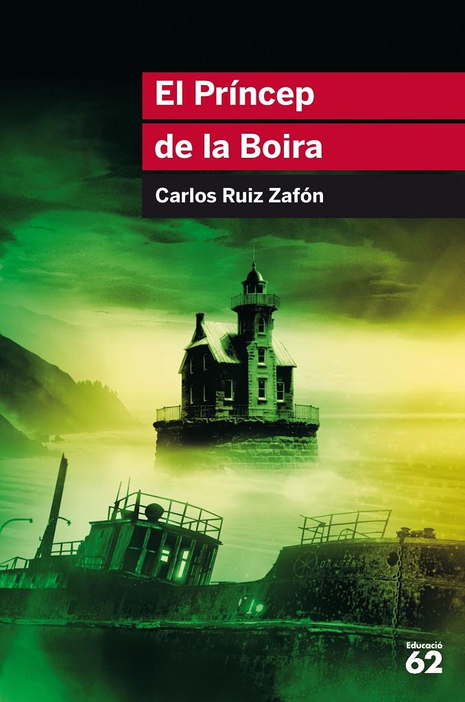 EL PRÍNCEP DE LA BOIRA | 9788415954552 | RUIZ ZAFÓN, CARLOS | Llibreria Online de Tremp