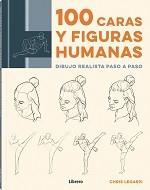 100 CARAS Y FIGURAS HUMANAS | 9789463593465 | LEGASPI, CHRIS | Llibreria Online de Tremp