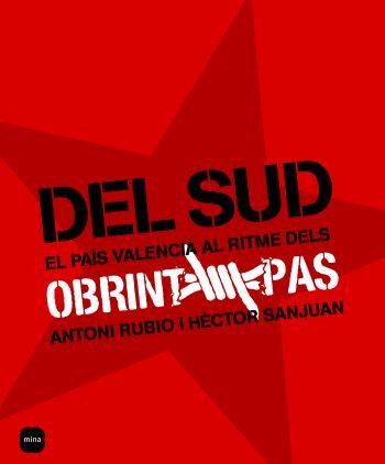 DEL SUD | 9788496499751 | RUBIO, ANTONIO; SANJUAN HECTOR | Llibreria Online de Tremp