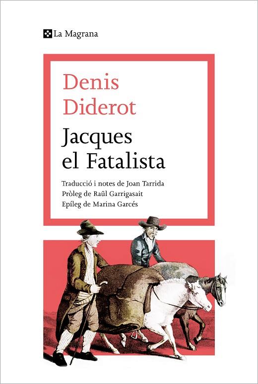 JACQUES EL FATALISTA | 9788419013415 | DIDEROT, DENIS | Llibreria Online de Tremp