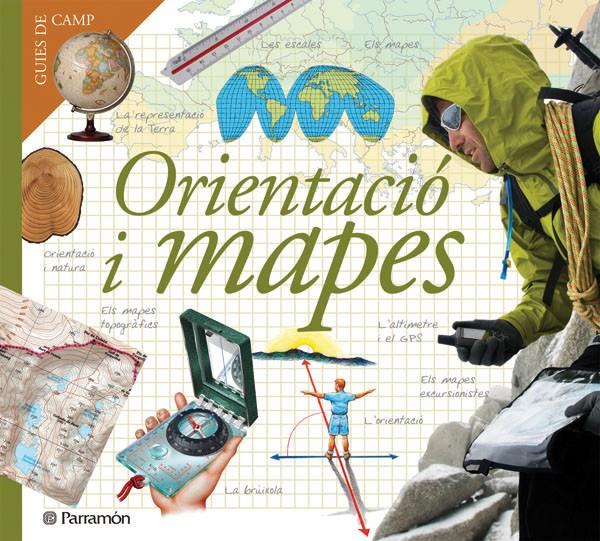 ORIENTACIO I MAPES (GUIES DE CAMP) | 9788434228382 | AAVV