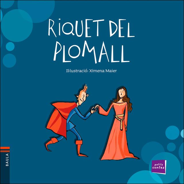 RIQUET DEL PLOMALL | 9788447937622 | PERRAULT, CHARLES | Llibreria Online de Tremp