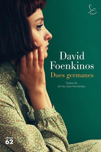 DUES GERMANES | 9788429778397 | FOENKINOS, DAVID | Llibreria Online de Tremp